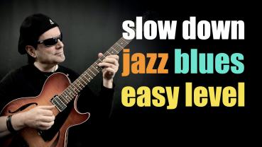 Slow Down Jazz Blues (Bb) - Easy Level - Achim Kohl Jazz Guitar
